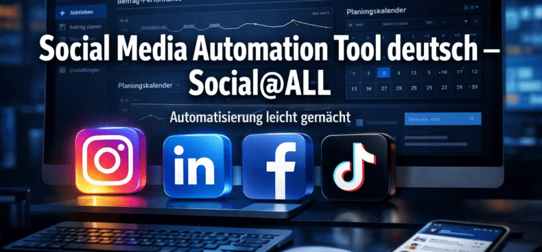 Social Media Automation Tool deutsch - Social@ALL